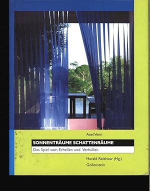Seller image for Sonnentrume - Schattenrume. Das Spiel vom Erhellen und Verhllen. for sale by Antiquariat Bookfarm