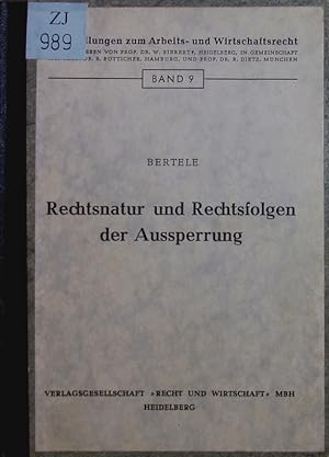 Immagine del venditore per Rechtsnatur und Rechtsfolgen der Aussperrung. venduto da Antiquariat Bookfarm
