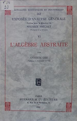 Bild des Verkufers fr L'algbre abstraite. zum Verkauf von Antiquariat Bookfarm