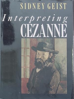 Immagine del venditore per Interpreting Cezanne. venduto da Antiquariat Bookfarm