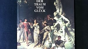 Seller image for Der Traum vom Glck. Bd. 1., Beitrge. for sale by Antiquariat Bookfarm