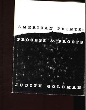 Bild des Verkufers fr American prints. Process and proofs. zum Verkauf von Antiquariat Bookfarm