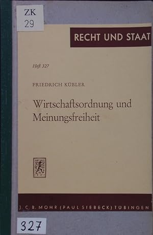 Bild des Verkufers fr Wirtschaftsordnung und Meinungsfreiheit. zum Verkauf von Antiquariat Bookfarm