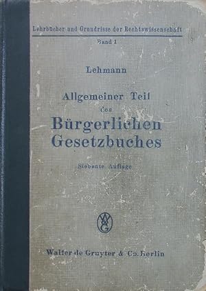 Imagen del vendedor de Allgemeiner Teil des Brgerlichen Gesetzbuches. 7. Auflage. a la venta por Antiquariat Bookfarm