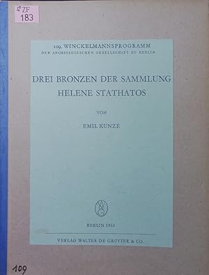 Bild des Verkufers fr Drei Bronzen der Sammlung Helene Stathatos. zum Verkauf von Antiquariat Bookfarm