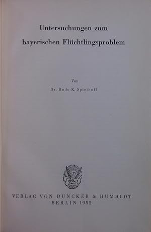 Seller image for Untersuchungen zum bayerischen Flchtlingsproblem. for sale by Antiquariat Bookfarm