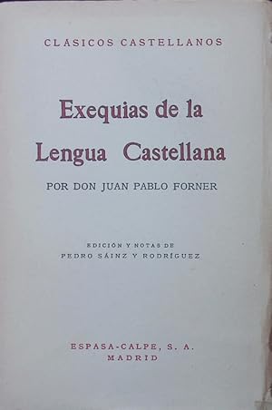 Bild des Verkufers fr Exequias de la lengua castellana. zum Verkauf von Antiquariat Bookfarm
