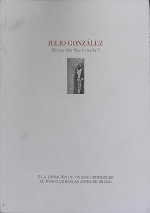 Image du vendeur pour Julio Gonzlez. Femme dite "Les trois plis". mis en vente par Antiquariat Bookfarm