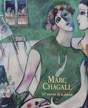Bild des Verkufers fr Marc Chagall. 147 oevres de la dation; Muse National Message Biblique Marc Chagall, Nice, 2 juillet - 3 octobre 1988. zum Verkauf von Antiquariat Bookfarm