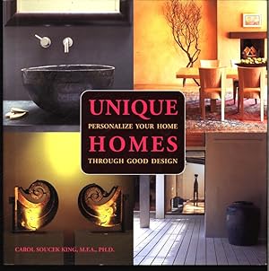 Immagine del venditore per Unique homes. Personalize your home through good design. venduto da Antiquariat Bookfarm