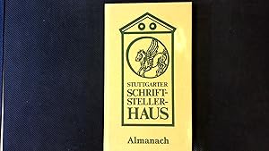 Imagen del vendedor de Stuttgarter Schriftstellerhaus Almanach 1. a la venta por Antiquariat Bookfarm