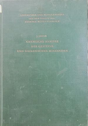 Seller image for Chemische Analyse der Gesteine und silikatischen Mineralien. for sale by Antiquariat Bookfarm