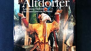 Bild des Verkufers fr Albrecht Altdorfer: The St. Florian Passion Alter. zum Verkauf von Antiquariat Bookfarm