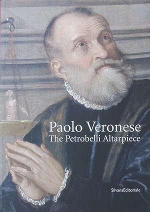Bild des Verkufers fr Paolo Veronese. The Petrobelli altarpiece. zum Verkauf von Antiquariat Bookfarm