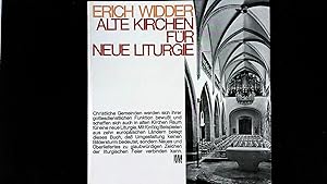 Seller image for Alte Kirchen fu?r neue Liturgie. for sale by Antiquariat Bookfarm