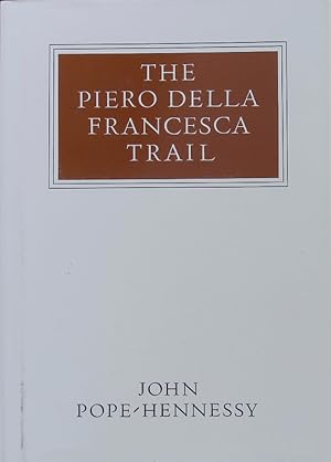 Immagine del venditore per The Piero della Francesca trail. venduto da Antiquariat Bookfarm