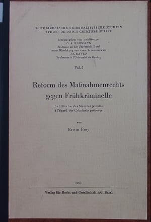 Bild des Verkufers fr Reform des Manahmenrechts gegen Frhkriminelle. zum Verkauf von Antiquariat Bookfarm