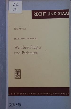 Image du vendeur pour Wehrbeauftragter und Parlament. mis en vente par Antiquariat Bookfarm