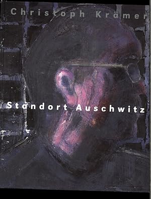 Bild des Verkufers fr Christoph Krmer, Standort Auschwitz. Katalogbuch zur Ausstellung im Stadtmuseum Oldenburg, Oldenburg und im Kunsthaus, Hamburg, 1998. zum Verkauf von Antiquariat Bookfarm