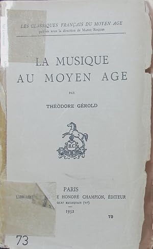 Seller image for La musique au Moyen Age. for sale by Antiquariat Bookfarm