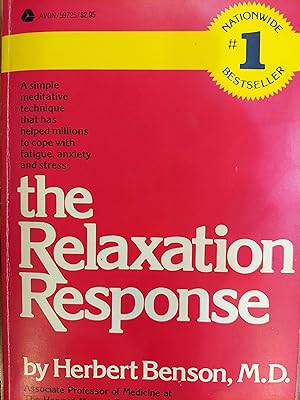 Bild des Verkufers fr The Relaxation Response zum Verkauf von The Book House, Inc.  - St. Louis