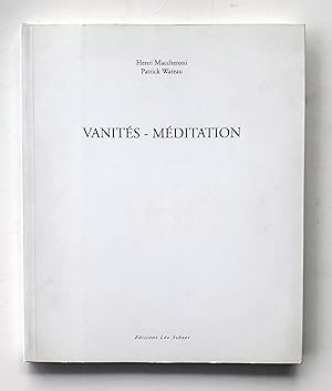 Image du vendeur pour Vanites - Meditation mis en vente par LaRosa Books