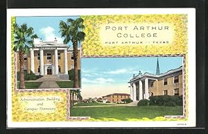 Bild des Verkufers fr Postcard Port Arthur, TX, Administration Building and Campus Dormitory zum Verkauf von Bartko-Reher