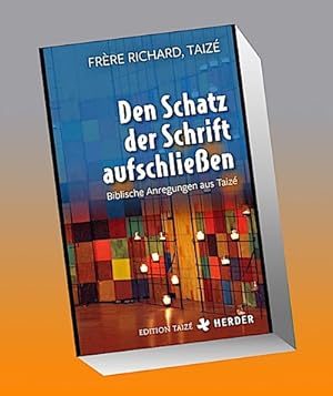 Image du vendeur pour Den Schatz der Schrift aufschlieen : Biblische Anregungen aus Taiz mis en vente par AHA-BUCH GmbH