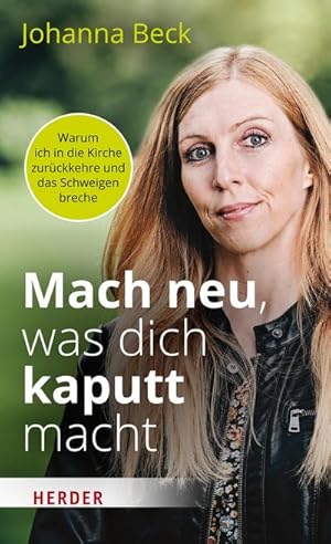 Image du vendeur pour Mach neu, was dich kaputt macht mis en vente par Rheinberg-Buch Andreas Meier eK