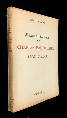 Imagen del vendedor de Charles Baudelaire et Lon Cladel, Matre et Disciple a la venta por Abraxas-libris