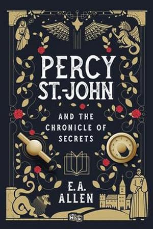 Bild des Verkufers fr Percy St. John and the Chronicle of Secrets zum Verkauf von AHA-BUCH GmbH