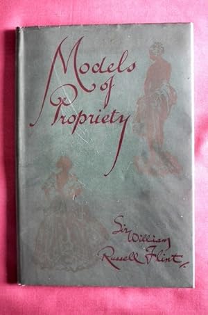 Immagine del venditore per Models of Propriety - Occasional Caprices for the Edification of Ladies and the Delight of Gentlemen. venduto da Patrick Pollak Rare Books ABA ILAB