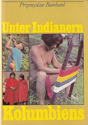 Bild des Verkufers fr Unter Indianern Kolumbiens zum Verkauf von Buchhandlung & Antiquariat Rother