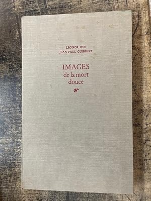 Image du vendeur pour Images de la mort douce mis en vente par Librairie de l'Avenue - Henri  Veyrier