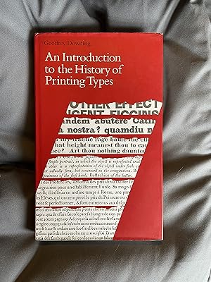 Image du vendeur pour An Introduction to the History of Printing Types: An Illustrated Summary of the Main Stages in the Development of Type Design from 1440 Up to the Present Day : An Aid to Type Face Identification mis en vente par Dartmouth Books