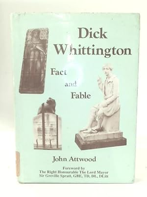 Bild des Verkufers fr Dick Whittington: Fact and Fable zum Verkauf von World of Rare Books