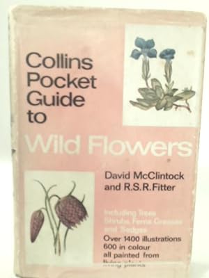 Bild des Verkufers fr Collins Pocket Guide to Wild Flowers zum Verkauf von World of Rare Books
