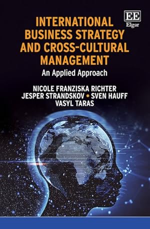 Seller image for International Business Strategy and Cross-cultural Management : An Applied Approach for sale by GreatBookPricesUK