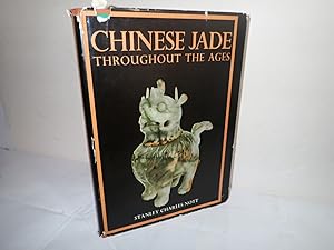 Image du vendeur pour Chinese Jade Throughout Ages, Characteristics, Decoration, Folklore & Symbolism mis en vente par Devils in the Detail Ltd