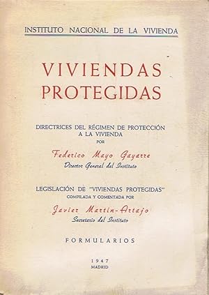 Seller image for VIVIENDAS PROTEGIDAS. Directrices del rgimen de proteccin a la vivienda. * LEGISLACIN DE VIVIENDAS PROTEGIDAS. for sale by Librera Torren de Rueda