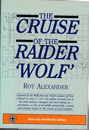 Seller image for The Cruise of the Raider Wolf for sale by Liberty Bell Publications