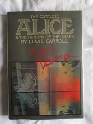 The Complete Alice & the Hunting of the Snark