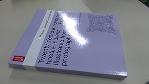Bild des Verkufers fr Twenty Years among our hostile Indians . Fully illustrated from original photographs. zum Verkauf von BoundlessBookstore