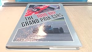 Seller image for The 1000 BHP Grand Prix Cars for sale by BoundlessBookstore