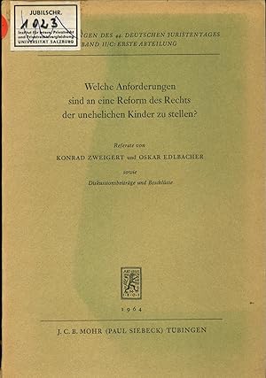 Immagine del venditore per Welche Anforderungen sind an eine Reform des Rechts der unehelichen Kinder zu stellen? Referate sowie Diskussionsbeitrge und Beschlsse venduto da avelibro OHG