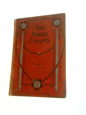 Imagen del vendedor de The Three Chums a la venta por World of Rare Books