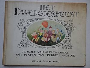 Seller image for Het Dwergjesfeest. for sale by Antiquariaat De Boekenbeurs