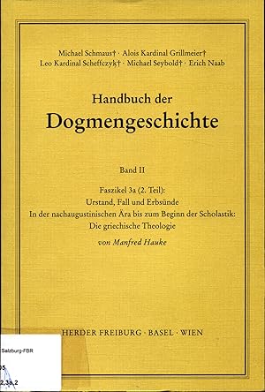 Image du vendeur pour Urstand, Fall und Erbsnde Band II Faszikel 3a, 1. + 2. Teil, 3b + 3c mis en vente par avelibro OHG