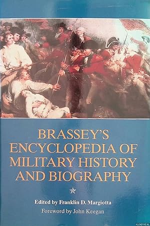 Bild des Verkufers fr Brassey's Encyclopedia of Military History and Biography zum Verkauf von Klondyke