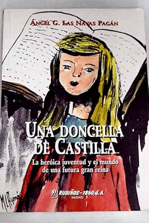 Imagen del vendedor de Una doncella de Castilla a la venta por Alcan Libros